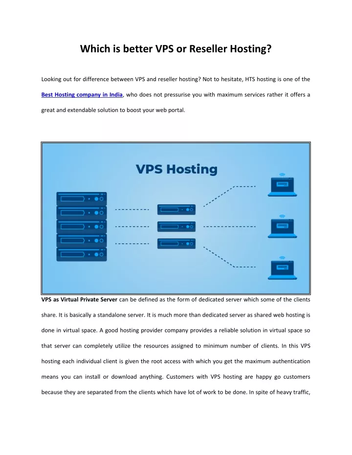 which is better vps or reseller hosting