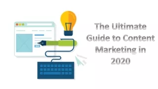 the ultimate guide to content marketing in 2020