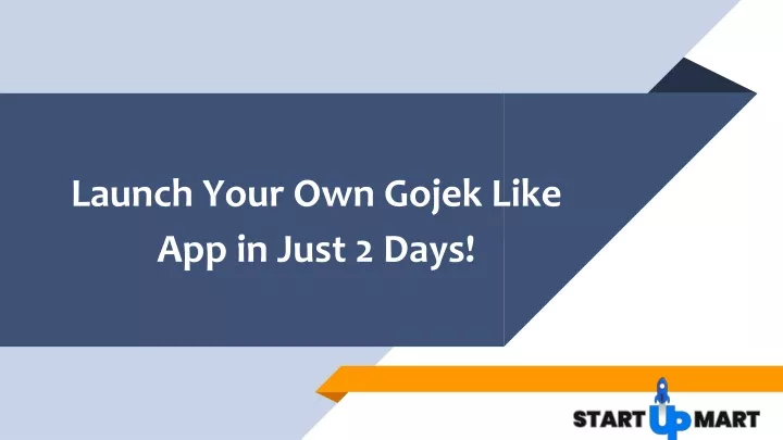 launch your own gojek like app in just 2 days