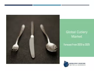 global cutlery market forecast from 2020 to 2025