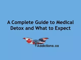 A Complete Guide to Medical Detox
