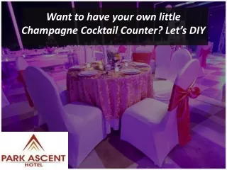 Want to have your own little Champagne Cocktail Counter? Let’s DIY