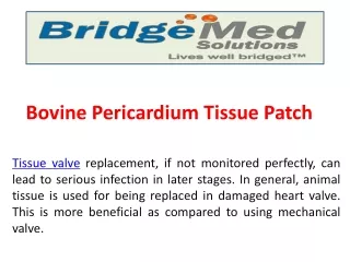 bovine pericardium tissue patch