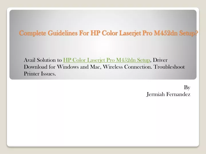 complete guidelines for hp color laserjet pro m452dn setup