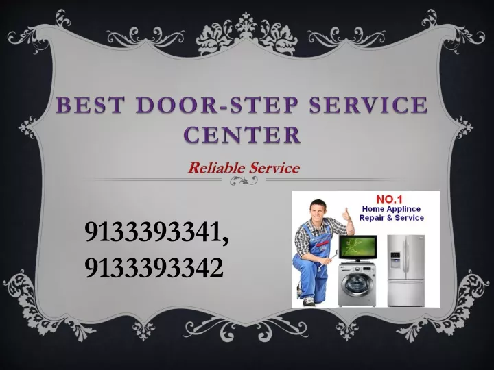 best door step service center