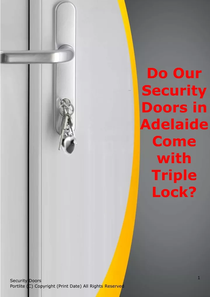 do our security doors in adelaide come with