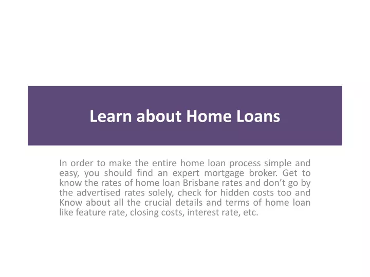 learn about home loans