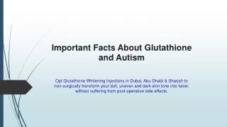 important facts about glutathione and autism