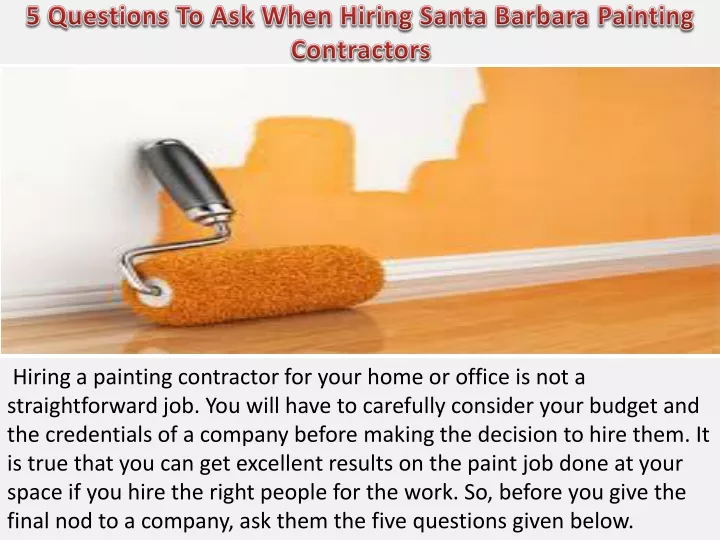 5 questions to ask when hiring santa barbara painting contractors