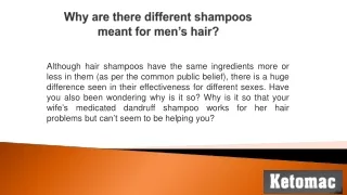 Why are there different shampoos meant for men’s hair