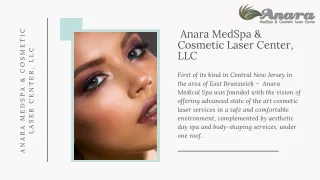 Anara Medspa - Botox in New Jersey