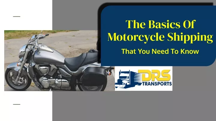 the basics of motorcycle shipping that you need