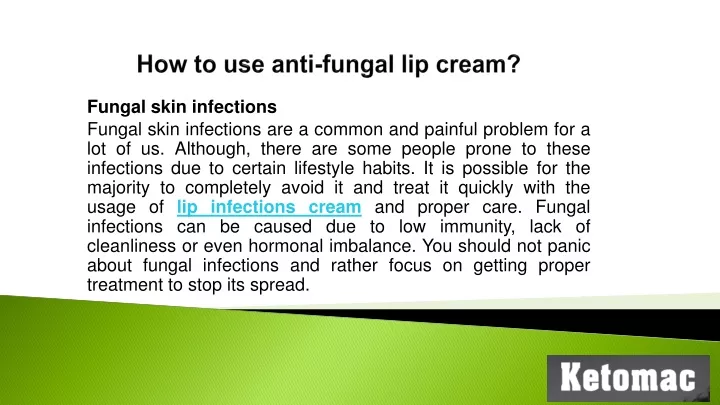 how to use anti fungal lip cream