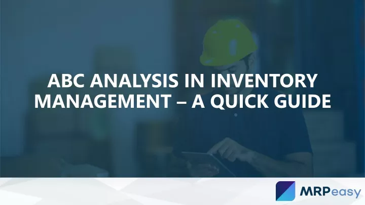 abc analysis in inventory management a quick guide