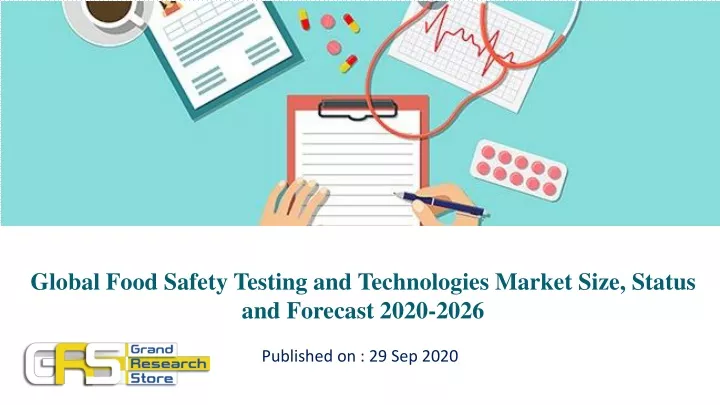 global food safety testing and technologies
