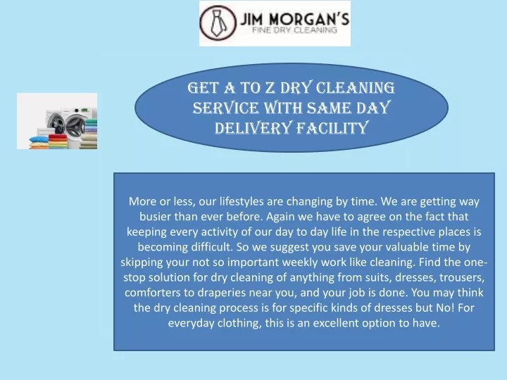get a to z dry cleaning service with same
