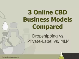 3 Online CBD Business Models Compared
