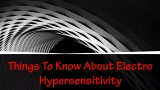 Things To Know About Electro Hypersensitivity