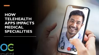 How Telehealth Apps Impact Medical Specialities