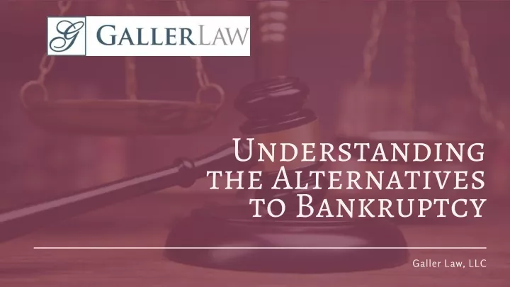 understanding the alternatives to bankruptcy