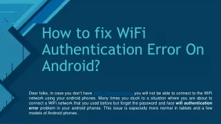 How to fix WiFi Authentication Error On Android