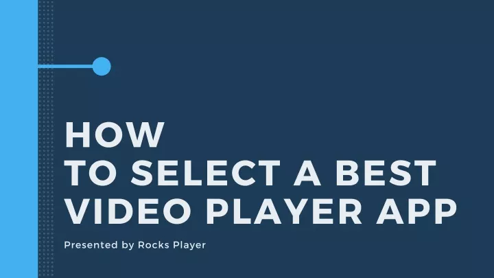 how to select a best video player app