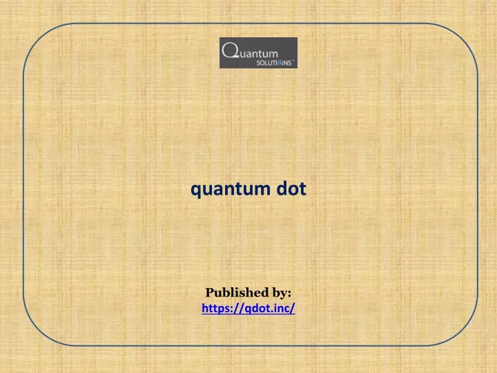 quantum dot published by https qdot inc