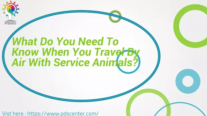 what do you need to know when you travel by air with service animals