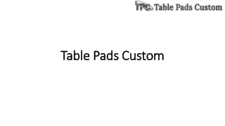 table pads custom table pads custom
