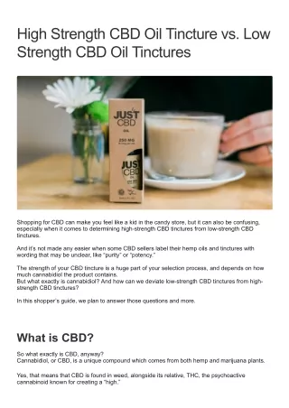 High Strength CBD Oil Tincture vs. Low Strength CBD Oil Tinctures