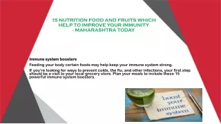 15 NUTRITION FOOD AND FRUITS WHICH HELP TO IMPROVE YOUR IMMUNITY - MAHARASHTRA TODAY