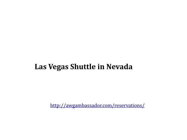 las vegas shuttle in nevada