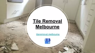 Melbourne Tile Removal