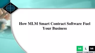 How MLM Smart Contract Software Fuel Your Business