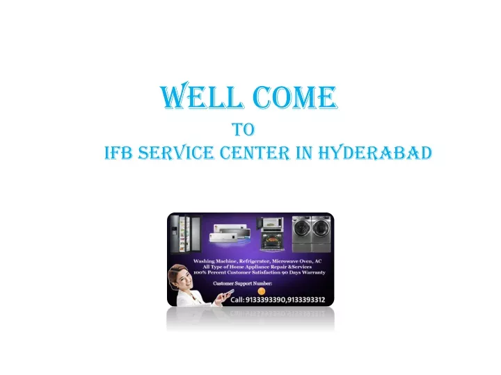 well come to ifb service center in hyderabad