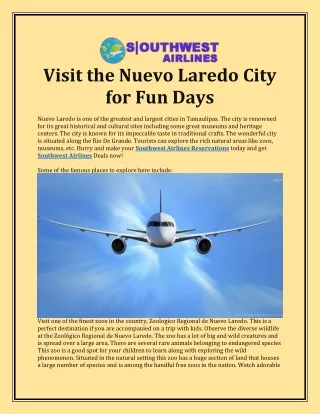 Visit The Nuevo Laredo City For Fun Days