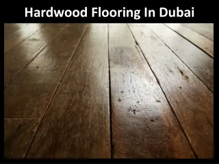 hardwood flooring in dubai
