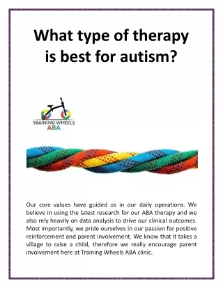 What type of therapy is best for autism?