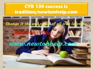 CYB 130 success is tradition/newtonhelp.com