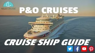Top P&O Cruise Ships