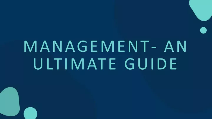 management an ultimate guide