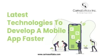 Latest Technologies To Develop A Mobile App Faster
