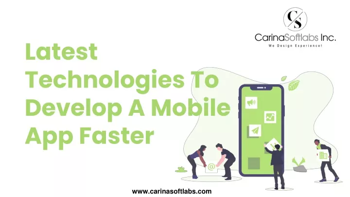 latest technologies to develop a mobile app faster