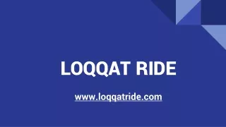 loqqat ride