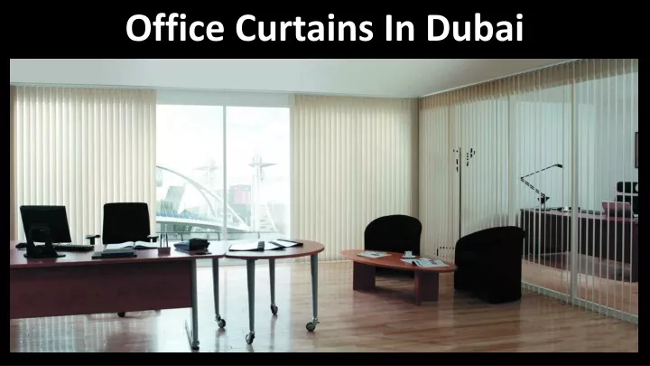 office curtains in dubai