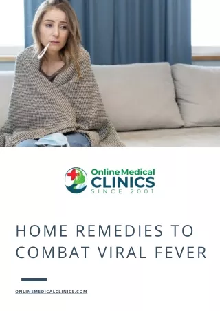 Home Remedies to Combat Viral Fever: Online Medical Clinics