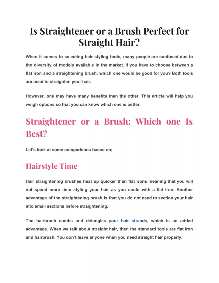 is straightener or a brush perfect for straight