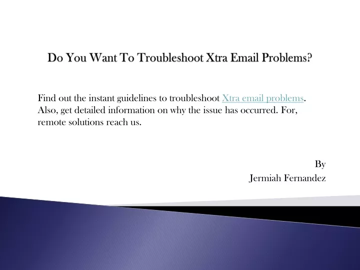 do you want to troubleshoot xtra email problems