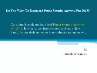 Do You Want To Download Panda Security Antivirus Pro 2013?