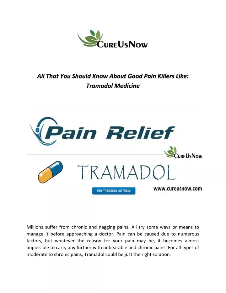 all that you should know about good pain killers